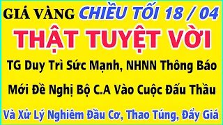 Giá vàng hôm nay 9999 ngày 18/4/2024 | GIÁ VÀNG MỚI NHẤT || Xem bảng giá vàng SJC 9999 24K 18K 10K