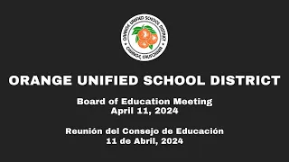 OUSD School Board Meeting - April 11, 2024