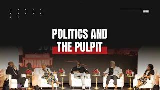 Politics & The Pulpit | Courageous Conversations '21