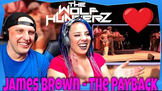 James Brown - The Payback (Live Zaire 1974) THE WOLF HUNTERZ Reactions