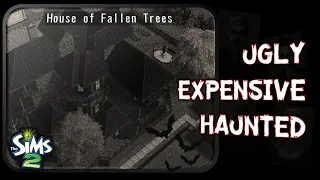 The Haunted House of Fallen Trees in The Sims 2