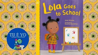 Lola Goes to School by Anna McQuinn read-aloud