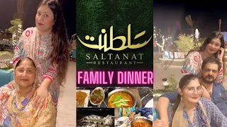 SALTANAT RESTAURANT KARACHI || FAMILY DINNER VLOG || @MahnoorKumail #food
