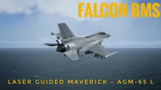 F16 Firing a Laser Guided Maverick - AGM-65 L - Falcon BMS #falconbms #f16