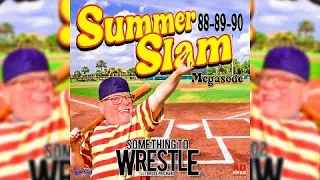 STW #336 Summerslam 1988-1990 MEGASODE