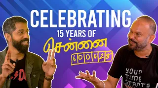 The Beauty of Chennai 28 | 15 Year Anniversary | Venkat Prabhu | Sudhir Srinivasan