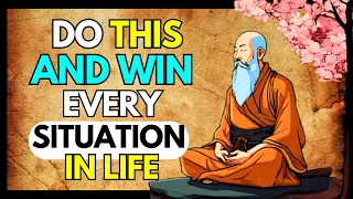 DO THIS and you will NEVER lose in any situation  Buddhist teachings