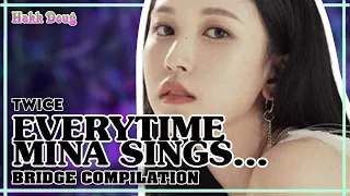 TWICE (트와이스) - "Everytime Mina Sings the Bridge" ~ Mina's Bridges Compilation