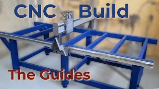 CNC Build | The Guides