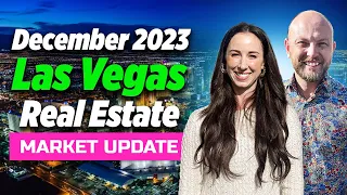 December 2023 Las Vegas Real Estate Market Update