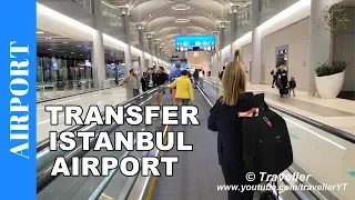 TRANSFER AT ISTANBUL Airport - World's Longest Transfer Walk at World´s Biggest Airport? Travel info
