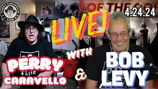 Live with Perry and Bob Levy!! 4.24.24 Perry Caravello Live (PCL)