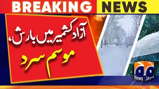 Rain, snow, cold weather in Azad Kashmir