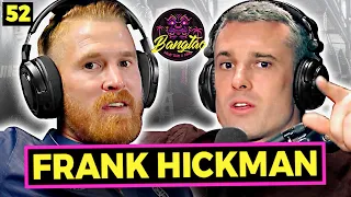 FRANK HICKMAN on Coaching ISRAEL ADESANYA & ALEXANDRE VOLKANOVSKI