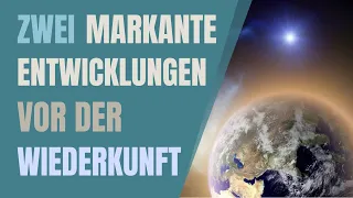 "Zwei markante Entwicklungen vor der Wiederkunft" - LIVE-Predigt mit E. Hartwich