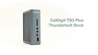 CalDigit TS3 Plus Thunderbolt Dock review