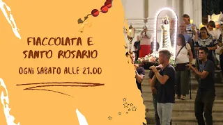 01.6.2024  Fiaccolata e Santo Rosario