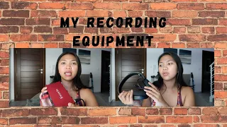 My Recording Equipment | Recording equipment for beginners