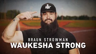 FULL DOCUMENTARY — Braun Strowman: Waukesha Strong