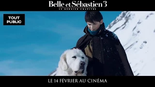 Belle et Sebastien : Le dernier chapitre - Spot