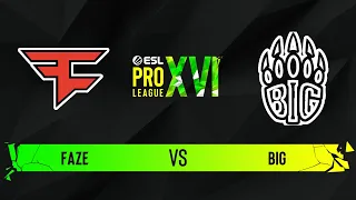 FaZe vs. BIG - Map 1 [Dust2] - ESL Pro League Season 16 - Group B