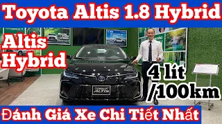 Review Đánh Giá Xe Toyota Corolla Altis 1.8Hybrid Phiên Bản Mới Nhập Khẩu Thái Lan Động Cơ Xăng Điện