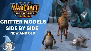 Critter Models Comparison (Reforged vs Classic) | Warcraft 3 Reforged Beta