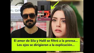 El amor de Sıla y Halil se filtró a la prensa... Los ojos se dirigieron a la explicación...
