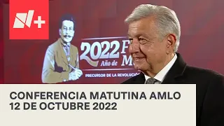 AMLO Conferencia Hoy / 12 de octubre 2022