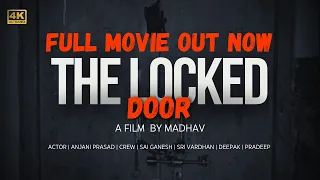 THE LOCKED DOOR | MADHAV | ANJANI PRASAD | CINEVERSE HUB | #horrorstories#rguktbasar#viral#telugu