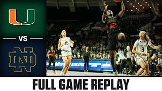 Miami vs. Notre Dame Full Game Replay | 2023-24 ACC Women’s Basketball