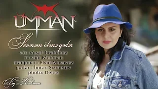 Ümman - Sevərəm Ölənə Qədər | Azeri Music [OFFICIAL]