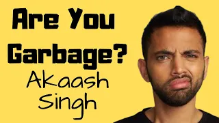 AYG Comedy Podcast: Akaash Singh - Texas Trash