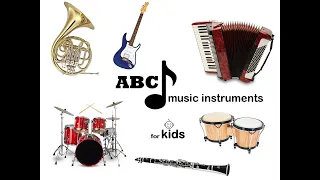 ABC Music Instruments for Children | Kids with Sounds