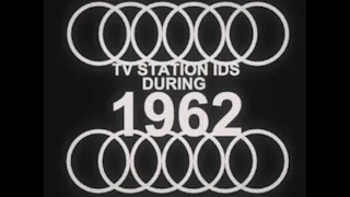 TV Station IDs during 1962 (+ news intros)