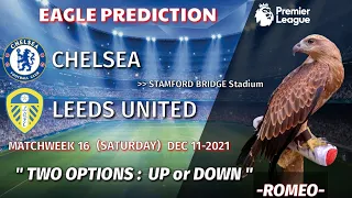 Chelsea vs Leeds Prediction || Premier League 2021/22 || Eagle Prediction