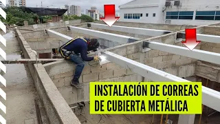 Instalación de Correas de Cubierta Metálica - Perfiles en "C" en Cajón