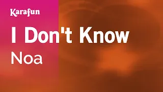I Don't Know - Noa | Karaoke Version | KaraFun