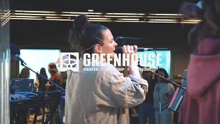 Jesus the Revivalist + This Is What It Looks Like | GREENHOUSE Tuesday Morning Prayer & Worship