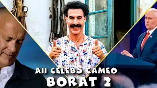 All the Cameo In Borat 2