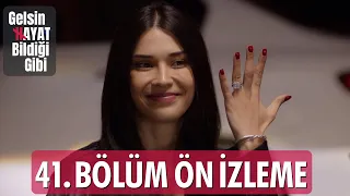 Gelsin Hayat Bildiği Gibi – 41. Bölüm Ön İzleme (Final)