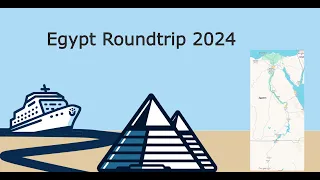 Egypt. Roundtrip 02.2024 A full vacation video. Ägyptenrundreise mit Nilkreuzfahrt und Kairo.