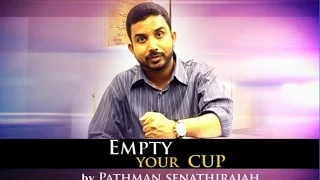 Empty your Cup by Chief Pathman