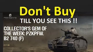WOT B2 740 Review, Dont Buy till you see this! How can you ACE it?