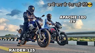 Tvs Raider 125 Vs Apache 160 2v | Long Race | बच्चे बाप से पंगा नही लेते😎