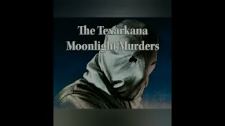 🔵 The Phantom Killer | The Texarkana Moonlight Murders | The First Attack