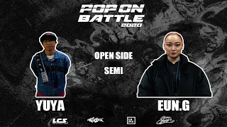 YUYA vs EUN.G｜Open side Semi @ POP ON BATTLE 2020｜LB-PIX