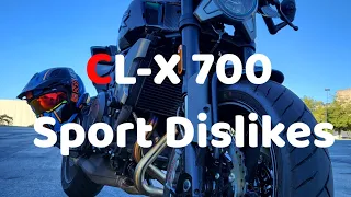 CLX 700 Sport Dislikes