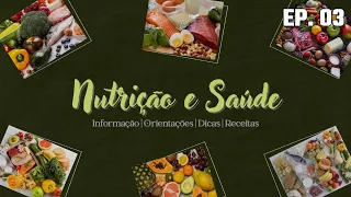 13/05/2024 - [NUTRIÇÃO E SAÚDE - EP. 03] - Igreja Cristã Maranata