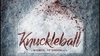 Knuckleball (2018) Clip